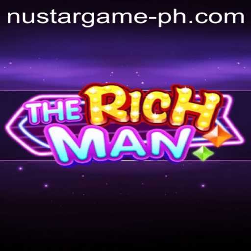 Embark on a Journey of Strategy and Wealth with TheRichMan in Nustargame